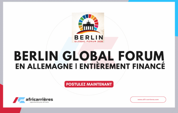 Berlin Global Forum 2026 en Allemagne Entierement finance