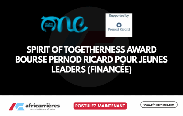 Spirit of Togetherness Award 2026 Bourse Pernod Ricard pour jeunes leaders Financee