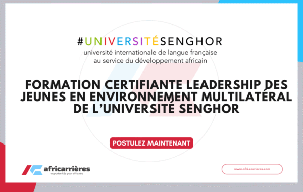 Universite Senghor Formation certifiante Leadership des jeunes en environnement multilateral 2026